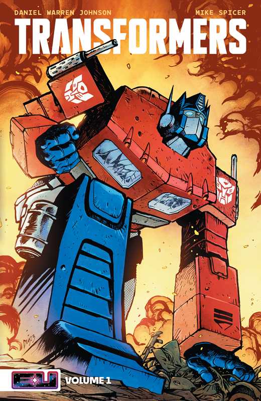 Transformers Vol. 1 by Daniel Warren Johnson: Paperback; 144 pages / English